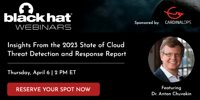 [Black Hat Webinar] Insights From the 2023 State of Cloud Threat Detection and Response Report
