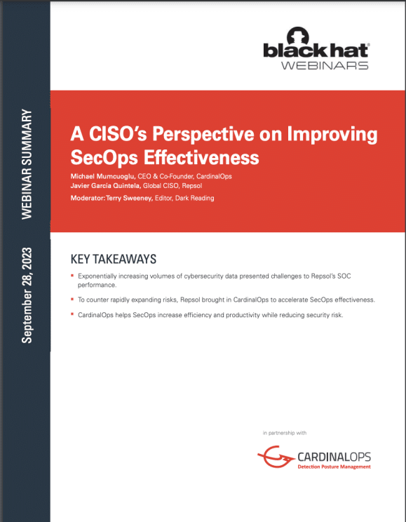 A CISO’s Perspective on Improving SecOps Effectiveness